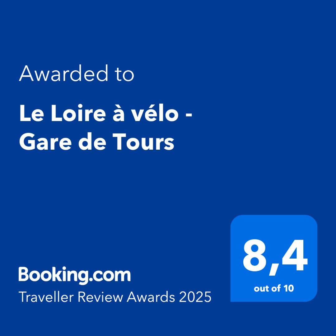Le Loire A Velo - Gare De Tours Daire Dış mekan fotoğraf